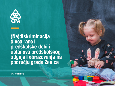 (Ne)diskriminacija djece rane i predškolske dobi i ustanova predškolskog odgoja i obrazovanja na području grada Zenica